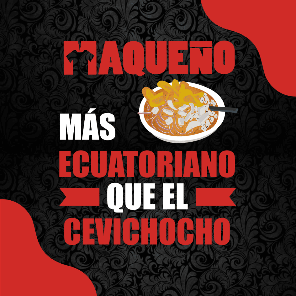 MAQUEÑO - Camisetas Ecuatorianas