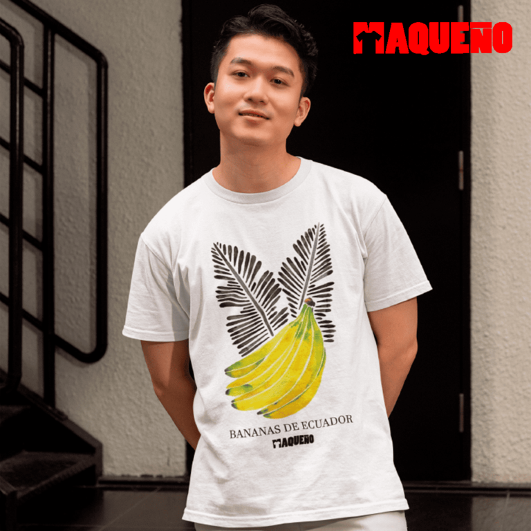 CAMISETA BANANAS DE ECUADOR - MAQUEÑO ECUADOR