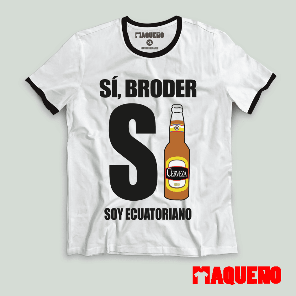 CAMISETA SI BRODER SOY ECUATORIANO - MAQUEÑO
