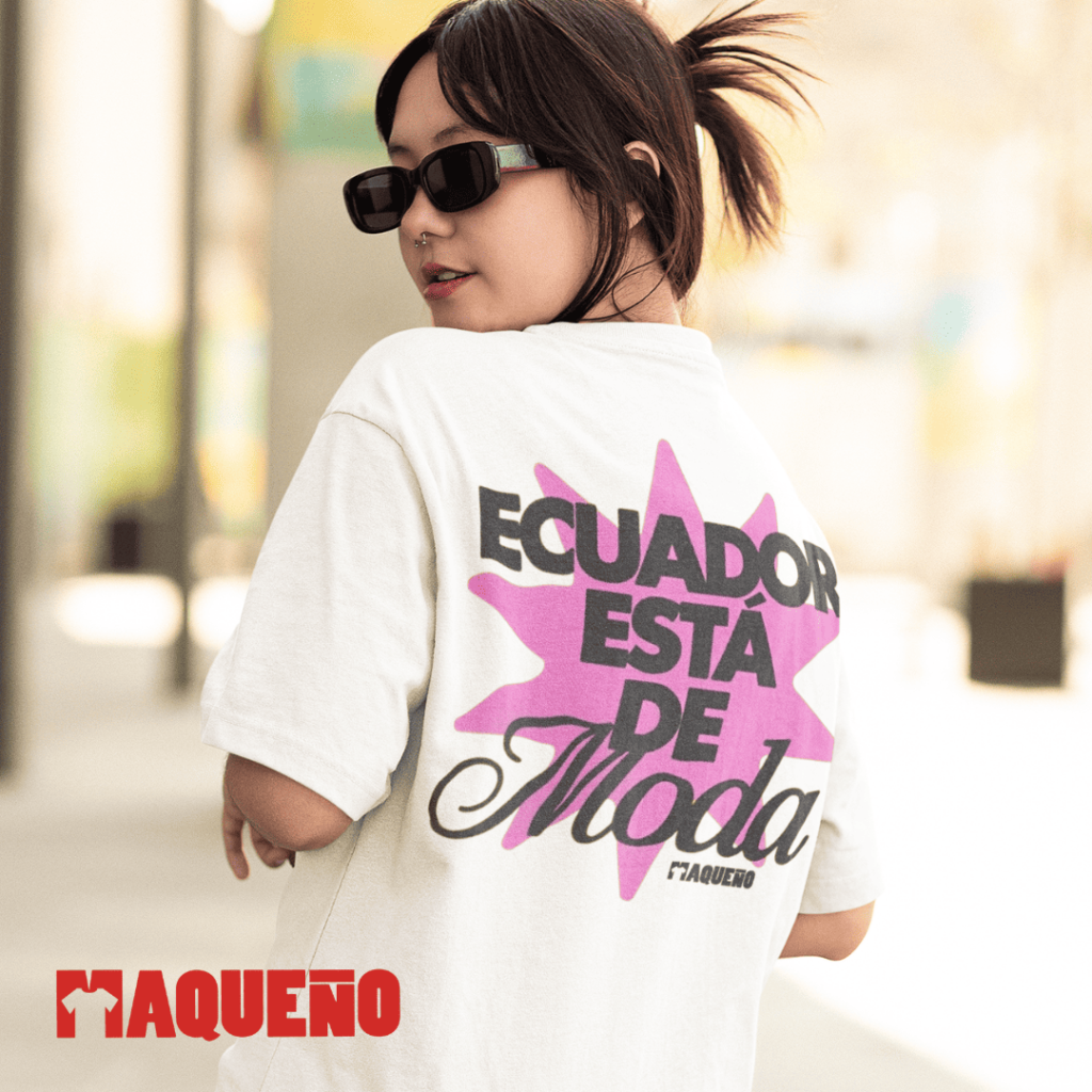 CAMISETA ECUADOR ESTA DE MODA - MAQUEÑO ECUADOR